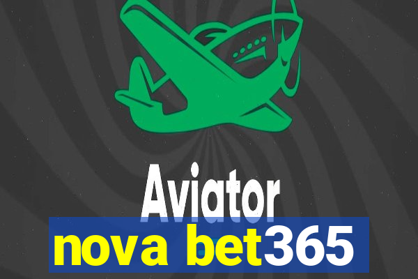 nova bet365